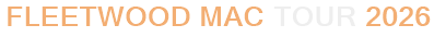 Fleetwood Mac Tour 2026